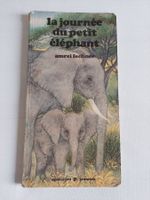 La journee du petit elephant