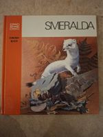 Vintage Kinderbuch Smeralda von Silva Verlag, Zürich.1978