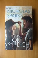 Nicholas Sparks - Kein Ort ohne dich, neu