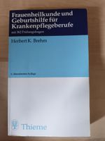 Frauenheilkunde und Geburtshilfe für Krankenpflegeberufe