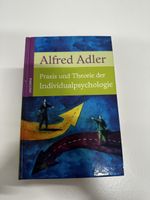 Alfred Adler Praxis und Theorie der Individualpsychologie