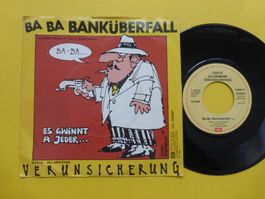 Erste Allgemeine Verunsicherung – Ba Ba Banküberfall