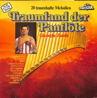 LP Gheorghe Zamfir - Traumland der Panflöte