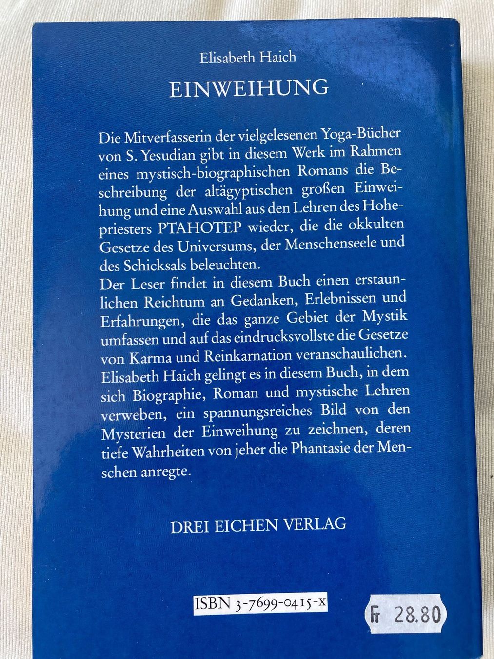Libri: Elisabeth Haich, Einweihung – Usato da Baden venduto da Yoyo1 2