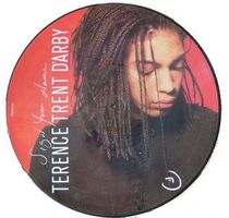 TERENCE TRENT D'ARBY - SIGN YOUR NAME PICTURE DISC