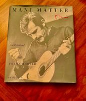 MANI MATTER Ein Porträtband von FRANZ HOHLER 3. Auflage 2001