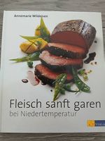 Fleisch sanft garen