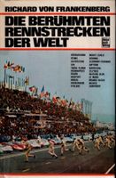 Die berühmten Rennstrecken der Welt  •  von Frankenberg