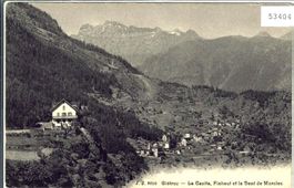 Gietroz - La Casita, Finhaut et le Dent de Morcles