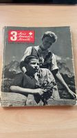 3 Monate Ferien in der Schweiz - Erinnerungsbuch 1946