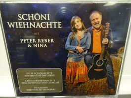 Schöni Wiehnacht - Peter Reber & Nina (CD+DVD)