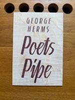 the journal - George Herms, Poets Pipe, 2009