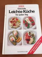 Gesunde Leichte Küche für jeden Tag