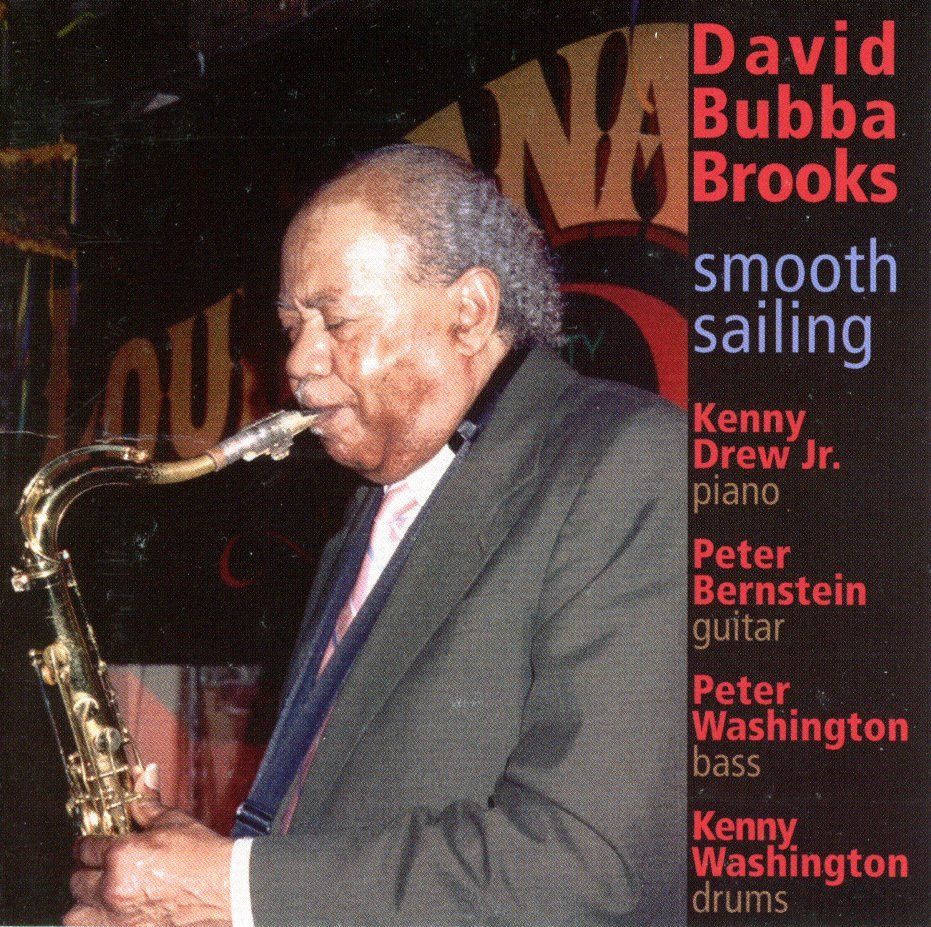 CDs: CD - DAVID BUBBA BROOKS - smooth sailing – Neuf (Voir description) à Morges par evnocha3