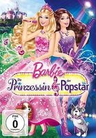 Barbie - Die Prinzessin und der Popstar