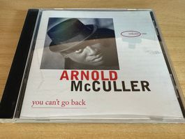 Arnold McCuller  - You Can't Go Back