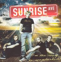 Sunrise Avenue – On The Way To Wonderland