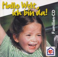 CD ab Fr. 1.--, Hallo Welt, ich bin da