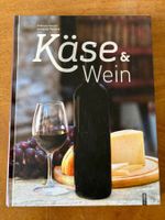 Käse und Wein