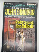 John Sinclair Colette und ihr Fallbeil Band 213 1. Auflage