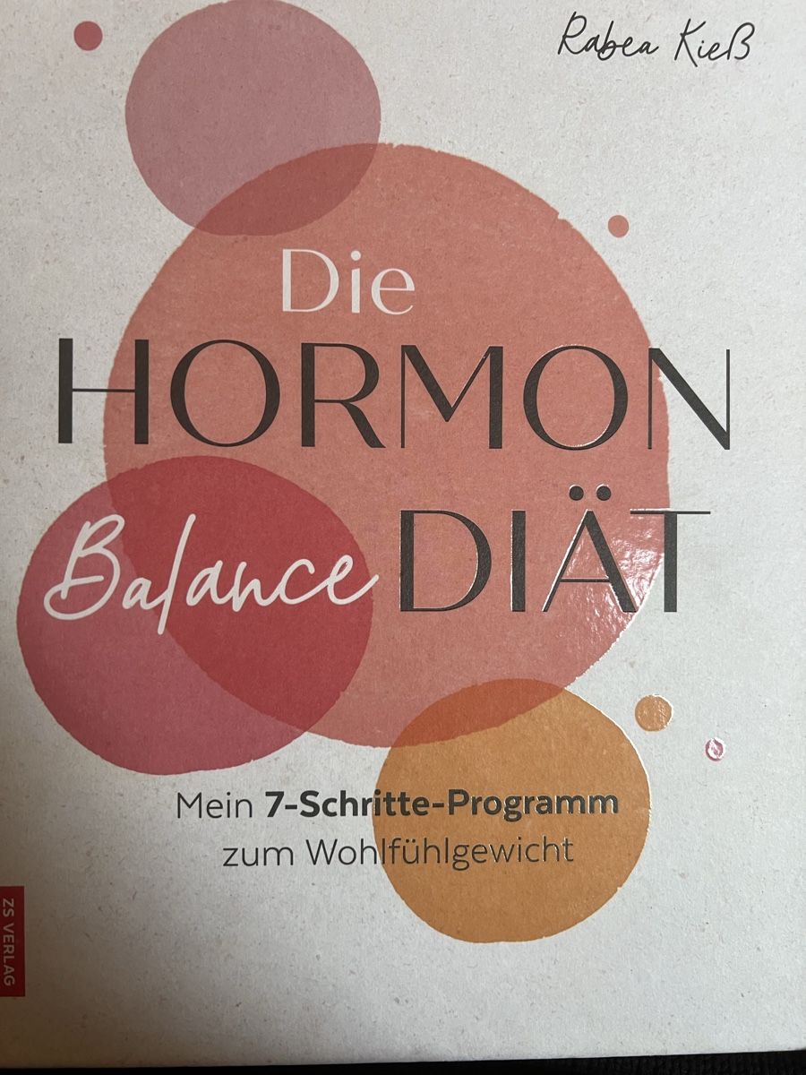 Bücher: Die Hormon Balance Diät - Schlank mit 7-Schritte-Programm – Gebraucht aus Zürich von jeroendy
