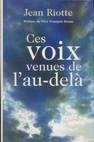 Ces voix venues de l'au-delà