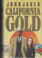 John Jakes - California Gold  NEU/OVP