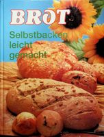 Heidemarie Freund Brot selbstbacken leicht gemacht