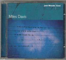 Miles Davis – Jazz Moods - Cool