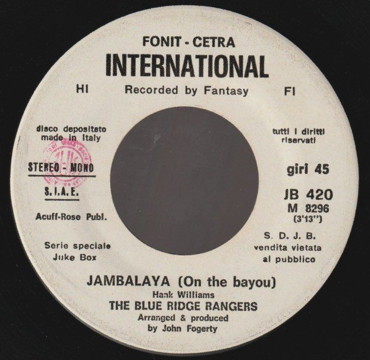 7 " BLUE RIDGE RANGERS feat JOHN FOGERTY JAMBALAYA ( ON THE Kaufen