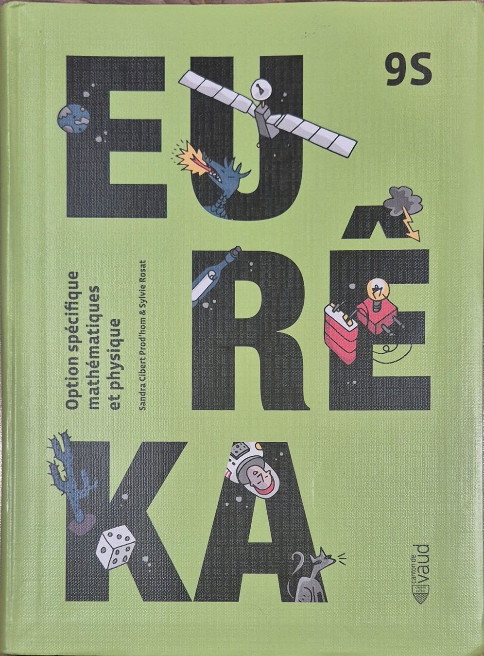 Libri: Livre "Eurêka - option spécifique maths et physique - 9S" – Usato da Champvent venduto da lallina1974