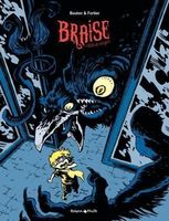 BRAISE Tome 2 : Enfants Indignes - BD - Bouton Fortier