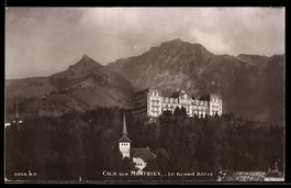 AK Caux sur Montreux, Le Grand Hôtel