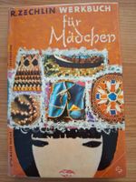 Klassiker: R. Zechlin: Werkbuch für Mädchen