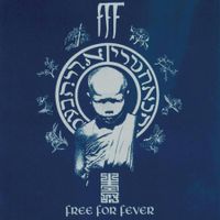 FFF – Free For Fever (Jazz-Funk)