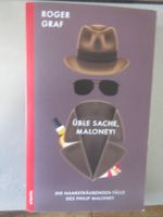 Üble Sache Maloney Die Haarsträubende Fälle von  Maloney