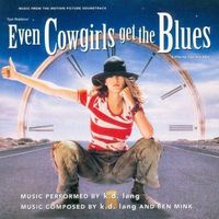 Even Cowgirls Get The Blues