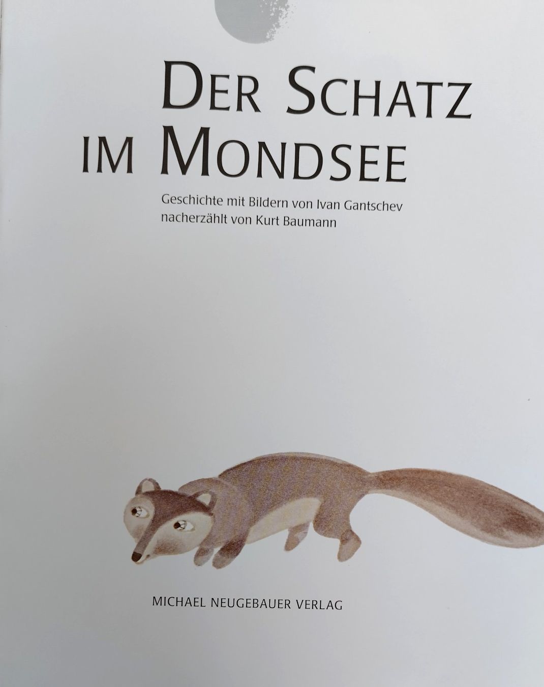 Bücher: Der Mondsee - Kurt Baumann + Ivan Gantschev / Bilderbuch – Gebraucht aus Bellach von JingleJerry 3