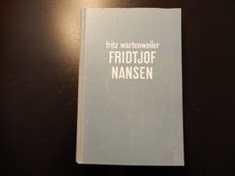 Wartweiler: Fridtjof Nansen - Biografie, guter Zustand, 1931