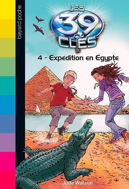 Libri: LES 39 CLES - TOME 4 - EXPEDITION EN EGYPTE – Usato da Montreux venduto da Brocmontreux