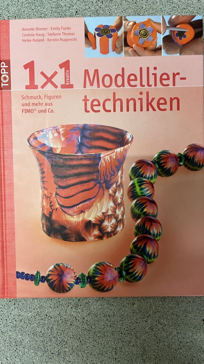 Bücher: Kreativbuch 1x1 Modelliertechniken FIMO – Gebraucht aus Ebikon von Gismo0