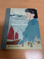 Marco Polo - Die wunderbaren Reisen, Kinderbuch, Top!