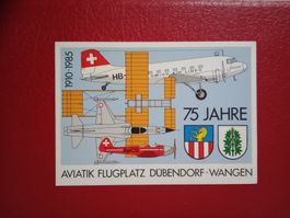 Flugplatz Dübendorf Wangen 75 Jahre mit Sonderstempel 1985