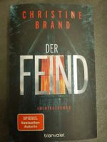 DER FEIND / Christine Brand / Schweizer Kriminalroman