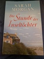 Sarah Morgan: Die Stunde der Inseltöchter