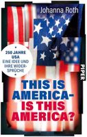 Johanna Roth: This is America is this America? Porträt USA