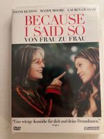 Because I said so (2007) DVD
