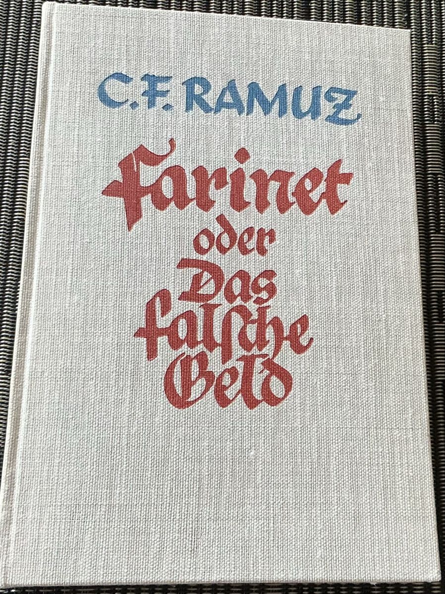 Libri: C.F. Ramuz: Farinet oder das falsche Geld. Roman, 1933 – Usato da Crans-Montana venduto da plainemorte