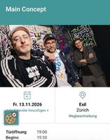 2x Main Concept Tickets für 13.11.26 im Exil