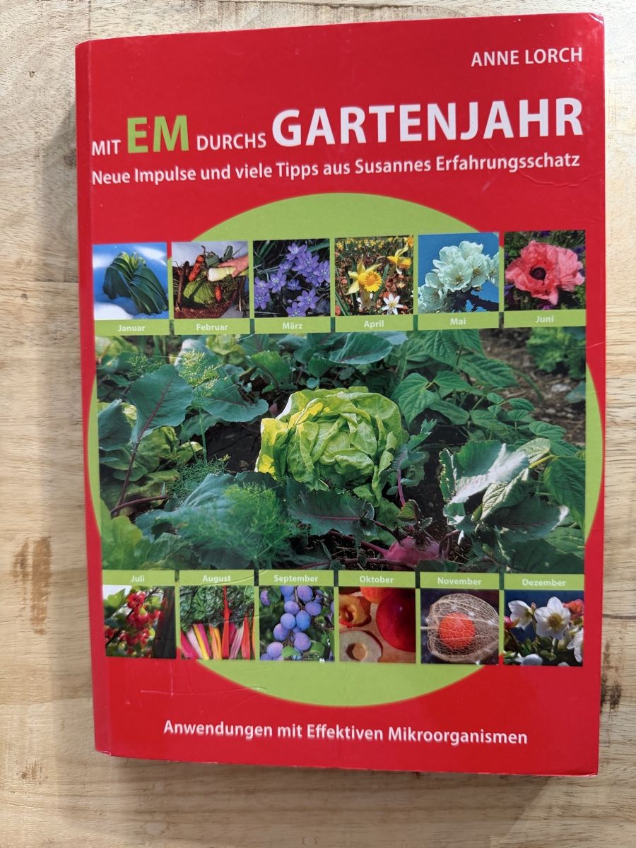 Libri: Mit EM durchs Gartenjahr – Usato da Tägerwilen venduto da Cessna98